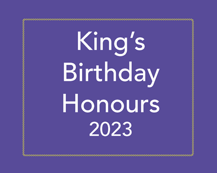 King's Birthday Honours 2023